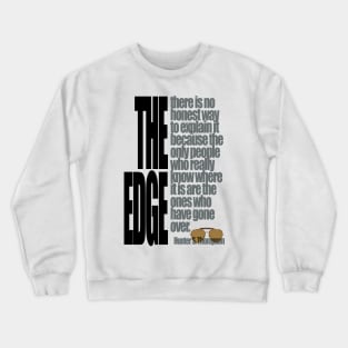 The Edge Crewneck Sweatshirt